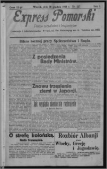 Express Pomorski : pismo niezależne i bezpartyjne 1924.12.30, R. 1, nr 227