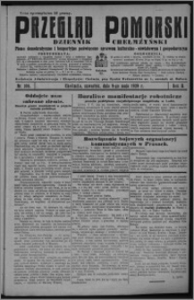 Przegląd Pomorski : dziennik chełmżyński : pismo demokratyczne i bezpartyjne poświęcone sprawom kulturalno-oświatowym i gospodarczym 1929.05.09, R. 2, nr 106