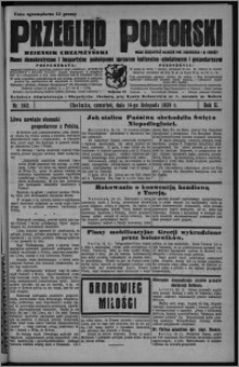 Przegląd Pomorski : dziennik chełmżyński : pismo demokratyczne i bezpartyjne poświęcone sprawom kulturalno-oświatowym i gospodarczym : organ urzędowych ogłoszeń pow. toruńskiego i m. Chełmży 1929.11.14, R. 2, nr 262