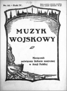 Muzyk Wojskowy. Miesięcznik poświęcony kulturze muzycznej w Armji Polskiej 1929.08.25 R.4 nr 14