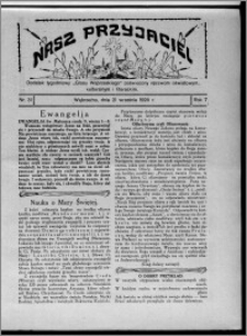 Nasz Przyjaciel : dodatek tygodniowy "Głosu Wąbrzeskiego" poświęcony sprawom oświatowym, kulturalnym i literackim 1929.09.21, R. 7 [i.e. 6], nr 31