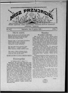 Nasz Przyjaciel : dodatek tygodniowy "Głosu Wąbrzeskiego" poświęcony sprawom oświatowym, kulturalnym i literackim 1929.12.21, R. 7 [i.e. 6], nr 44