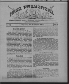 Nasz Przyjaciel : dodatek tygodniowy "Głosu Wąbrzeskiego" poświęcony sprawom oświatowym, kulturalnym i literackim 1930.11.29, R. 8[!], nr 47