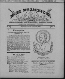 Nasz Przyjaciel : dodatek tygodniowy "Głosu Wąbrzeskiego" poświęcony sprawom oświatowym, kulturalnym i literackim 1931.11.14, R. 9, nr 47 [i.e. 46]