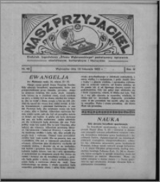 Nasz Przyjaciel : dodatek tygodniowy "Głosu Wąbrzeskiego" poświęcony sprawom oświatowym, kulturalnym i literackim 1932.11.19, R. 10, nr 48 [i.e. 47]