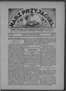 Nasz Przyjaciel : dodatek tygodniowy "Głosu Wąbrzeskiego" poświęcony sprawom oświatowym, kulturalnym i literackim 1933.03.18, R. 11, nr 11