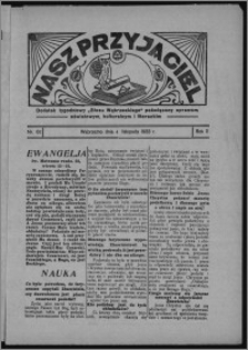 Nasz Przyjaciel : dodatek tygodniowy "Głosu Wąbrzeskiego" poświęcony sprawom oświatowym, kulturalnym i literackim 1933.11.04, R. 11, nr 62 [i.e. 45]