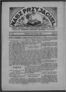 Nasz Przyjaciel : dodatek tygodniowy "Głosu Wąbrzeskiego" poświęcony sprawom oświatowym, kulturalnym i literackim 1934.02.10, R. 12, nr 6