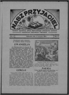 Nasz Przyjaciel : dodatek tygodniowy "Głosu Wąbrzeskiego" poświęcony sprawom oświatowym, kulturalnym i literackim 1934.11.10, R. 15 [i.e 12], nr 47 [i.e. 45]