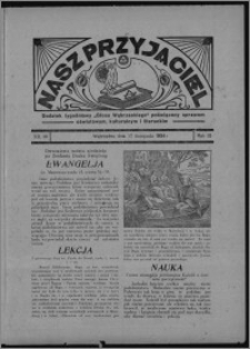 Nasz Przyjaciel : dodatek tygodniowy "Głosu Wąbrzeskiego" poświęcony sprawom oświatowym, kulturalnym i literackim 1934.11.17, R. 15 [i.e. 12], nr 48 [i.e. 46]