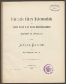 Städtische Höhere Mädchenschule und Klassen III und II des höheren Lehrerinnenseminars zu Stargard in Pommern. Jahres- Bericht über das Schuljahr 1910- 11