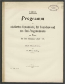 XXXXII. Programm des städtischen Gymnasiums, der Realschule und des Real-Progymnasiums zu Stolp für das Schuljahr 1898-99