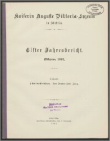 Kaiserin Auguste Viktoria-Lyzeum in Stettin. Elster Jahresbericht. Ostern 1912