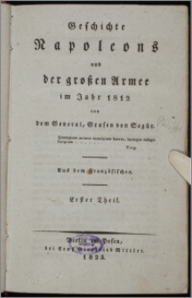 Geschichte Napoleons und der großen Armee im Jahre 1812 T. 1