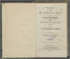 Geschichte der Kriegszüge des Generals Tettenborn während der Jahre 1813 und 1814
