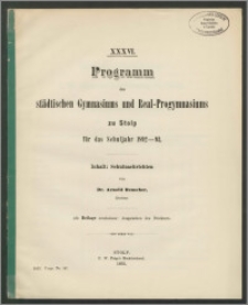 XXXVI. Programm des städtischen Gymnasiums und Real-Progymnasiums zu Stolp für das Schuljahr 1892-93