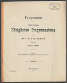 Programm des vollberechtigten Königlichen Progymnasiums zu Pr. Friedland fur das Schuljahr 1893/94