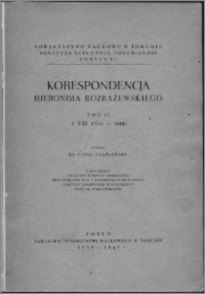 Korespondencja Hieronima Rozrażewskiego. T. 2, 2. VII. 1582-1600