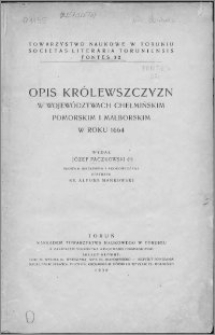 Opis królewszczyzn w województwach chełmińskim, pomorskim i malborskim w roku 1664