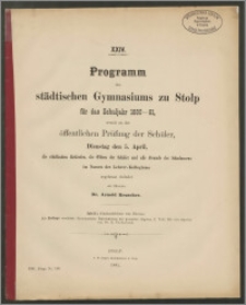 XXIV. Programm des städtischen Gymnasiums zu Stolp für das Schuljahr 1880-81