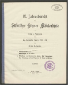 IX. Jahresbericht der Städtischen Höheren Mädchenschule in Stolp i. Pommern für das Schuljahr Ostern 1910-1911