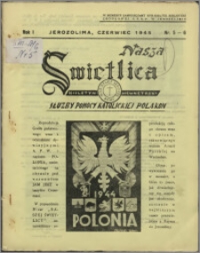 Nasza Świetlica 1945, R. 1 nr 5-6