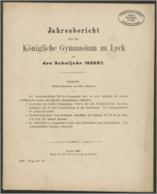 Jahresbericht über das Königliche Gymnasium zu Lyck für das Schuljahr 1886/87