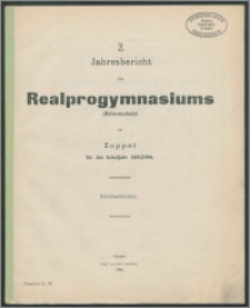 2. Jahresbericht des Realprogymnasiums (Reformschule) zu Zoppot für das Schuljahr 1905-1906