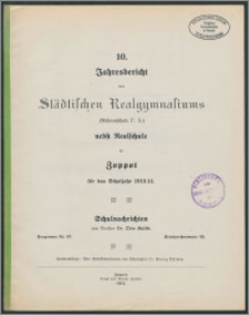 10. Jahresbericht des Städtischen Realgymnasiums (Reformschule F. S.) nebst Realschule zu Zoppot für das Schuljahr 1913/14