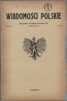 Wiadomości Polskie 1949.04.12, R. 10 nr 11 (410)