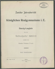 Zweiter Jahresbericht des Königlichen Realgymnasiums i. E. zu Danzig-Langfuhr über das Schuljahr 1910/11