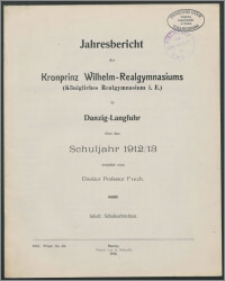 Jahresbericht des Kronprinz Wilhelm-Realgymnasiums (Königliches Realgymnasium i. E.) in Danzig - Langfuhr über das Schuljahr 1913/14