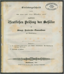 Einladungsschrift zu der am 5ten und 7ten Oktober 1837 anzustellenden Prüfung der Schuler des Königl. Friedrichs-Gymnasiums zu Gumbinnen