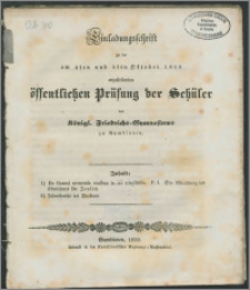Einladungsschrift zu der am 4ten und 5ten Oktober 1839 anzustellenden Prüfung der Schuler des Königl. Friedrichs-Gymnasiums zu Gumbinnen