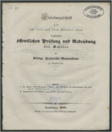 Einladungsschrift zu der am 2ten und 3ten Oktober 1846 anzustellenden Prüfung und Redeübung der Schuler des Königl. Friedrichs-Gymnasiums zu Gumbinnen