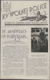 Ku Wolnej Polsce : codzienne pismo Samodzielnej Brygady Strzelców Karpackich 1941.03.26, R. 2 nr 73 (180)
