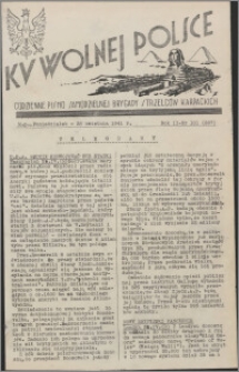 Ku Wolnej Polsce : codzienne pismo Samodzielnej Brygady Strzelców Karpackich 1941.04.28, R. 2 nr 101 (207)