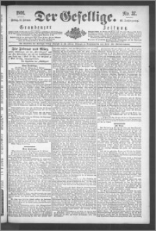 Der Gesellige : Graudenzer Zeitung 1891.02.13, Jg. 65, No. 37