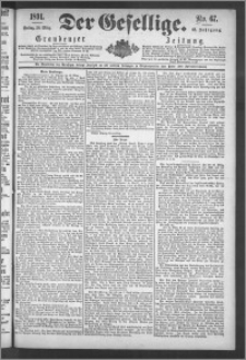 Der Gesellige : Graudenzer Zeitung 1891.03.20, Jg. 65, No. 67