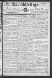Der Gesellige : Graudenzer Zeitung 1891.04.07, Jg. 65, No. 80