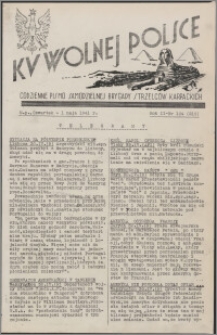 Ku Wolnej Polsce : codzienne pismo Samodzielnej Brygady Strzelców Karpackich 1941.05.01, R. 2 nr 104 (210)