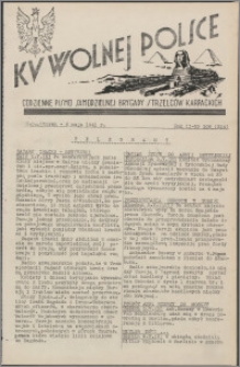 Ku Wolnej Polsce : codzienne pismo Samodzielnej Brygady Strzelców Karpackich 1941.05.06, R. 2 nr 108 (214)