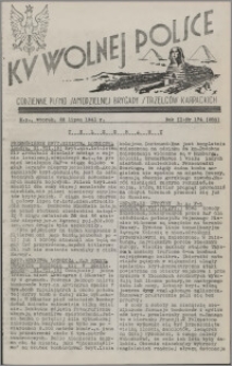 Ku Wolnej Polsce : codzienne pismo Samodzielnej Brygady Strzelców Karpackich 1941.07.22, R. 2 nr 174 (280)