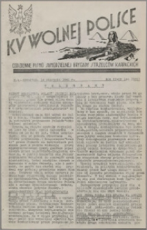 Ku Wolnej Polsce : codzienne pismo Samodzielnej Brygady Strzelców Karpackich 1941.08.14, R. 2 nr 194 (300)