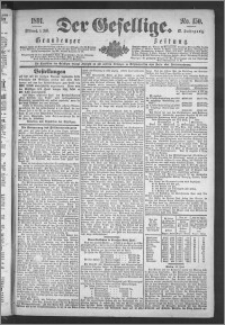 Der Gesellige : Graudenzer Zeitung 1891.07.01, Jg. 65, No. 150