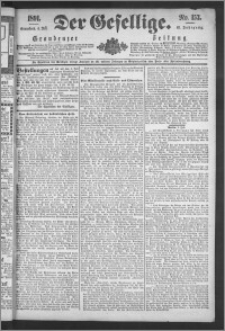 Der Gesellige : Graudenzer Zeitung 1891.07.04, Jg. 65, No. 153