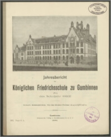 Jahresbericht der Königlichen Friedrichsschule zu Gumbinnen über das Schuljahr 1911/12