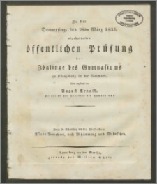 Zu der Donnerstag, den 28sten März 1833, abzuhaltenden öffentlichen Prüfung der Zöglinge des Gymnasiums zu Königsberg in der Neumark