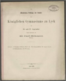 Zur öffentlichen Prüfung der Schüler des Königlichen Gymnasiums zu Lyck am 26. und 27. September