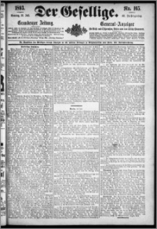 Der Gesellige : Graudenzer Zeitung 1893.07.16, Jg. 68, No. 165